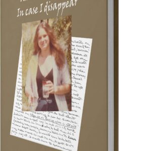 In Case I Disappear: The Life and Death of Donna Gentile
